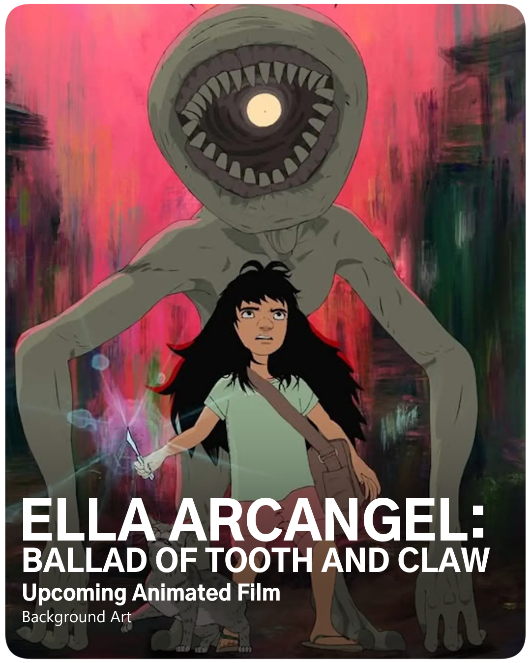Ella Arcangel Full-Length Animated Film